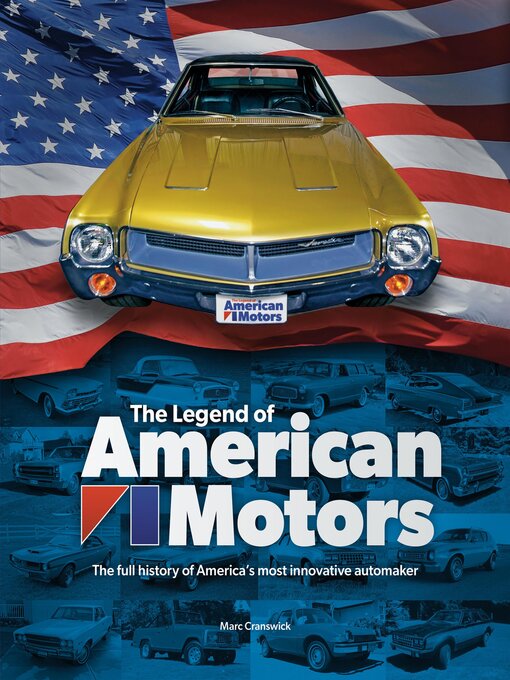 Title details for The Legend of American Motors by Marc Cranswick - Available